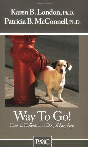 Stock image for Way to Go! How to Housetrain a Dog of Any Age for sale by Wonder Book