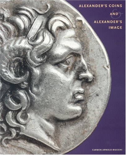 Stock image for Alexander's Coins and Alexander's Image for sale by The Book Bin