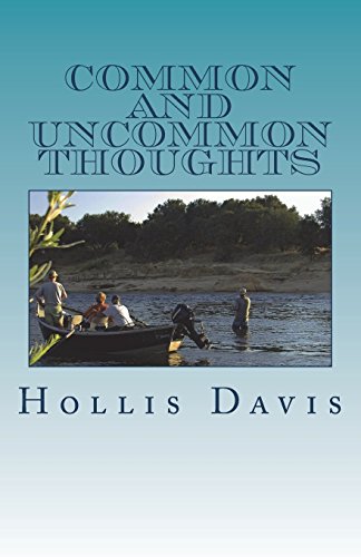 Stock image for Common and Uncommon Thoughts: Poems about Thoughts of Being and Seeing for sale by Lucky's Textbooks