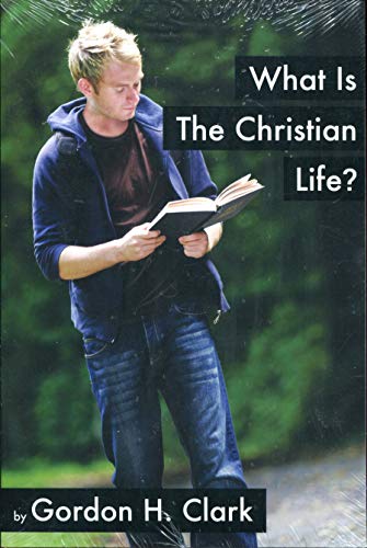 Imagen de archivo de What Is the Christian Life ? a la venta por HPB Inc.