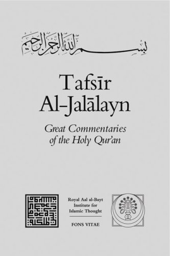 9781891785160: Tafsir Al-Jalalayn (Great Commentaries of the Holy Qur'an)