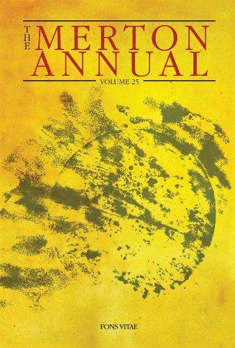 Stock image for The Merton Annual, Volume 25: Studies in Culture, Spirituality, and Social Concerns (25) (The Merton Annual series) for sale by SecondSale