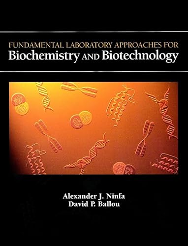 Beispielbild fr Fundamental Laboratory Approaches for Biochemistry and Biotechnology zum Verkauf von Jenson Books Inc