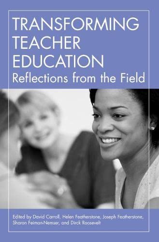 Beispielbild fr Transforming Teacher Education: Reflections from the Field zum Verkauf von Books From California