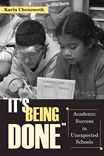 Stock image for "It's Being Done": Academic Success in Unexpected Schools for sale by Ergodebooks