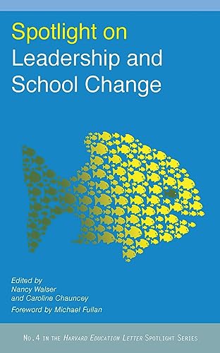 Beispielbild fr Spotlight on Leadership and School Change zum Verkauf von Better World Books