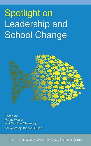Imagen de archivo de Spotlight on Leadership and School Change a la venta por Better World Books