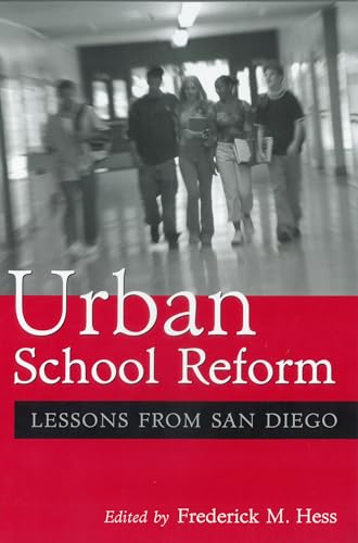 Beispielbild fr Urban School Reform: Lessons From San Diego zum Verkauf von Granada Bookstore,            IOBA