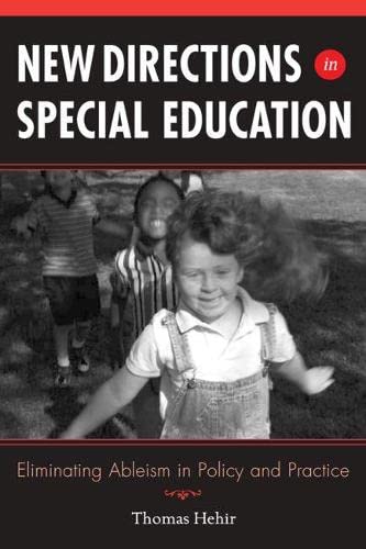 Beispielbild fr New Directions in Special Education: Eliminating Ableism in Policy and Practice zum Verkauf von Edmonton Book Store