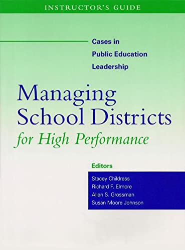 Beispielbild fr Instructor's Guide to Managing School Districts for High Performance zum Verkauf von Better World Books