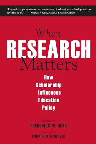 Stock image for When Research Matters: How Scholarship Influences Education Policy for sale by Revaluation Books