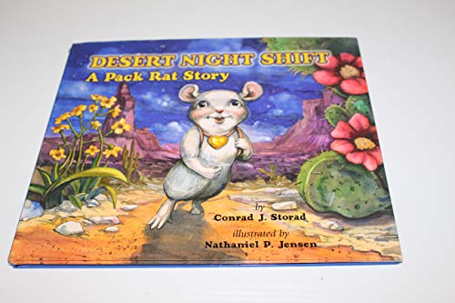 Beispielbild fr Desert Night Shift : A Pack Rat Story zum Verkauf von Better World Books