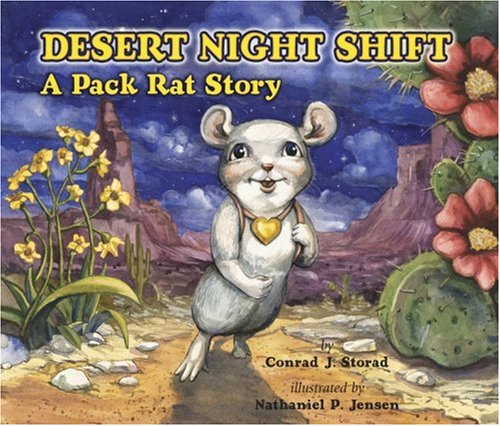 Imagen de archivo de Desert Night Shift : A Pack Rat Story a la venta por Better World Books