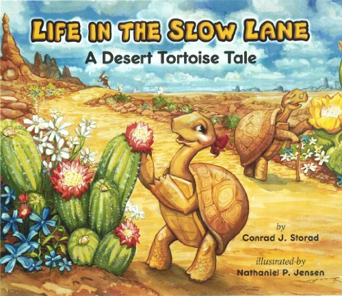 Beispielbild fr Life in the Slow Lane; A Desert Tortoise Tale zum Verkauf von SecondSale