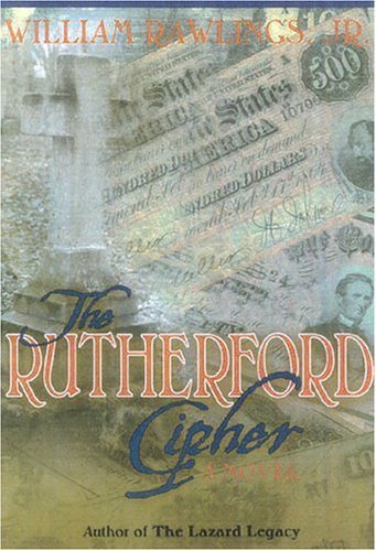 Beispielbild fr The Rutherford Cipher zum Verkauf von Dogwood Books