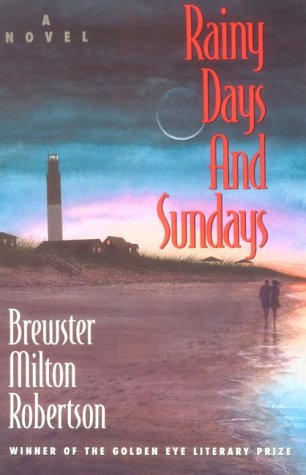 Imagen de archivo de Rainy Days and Sundays a la venta por George Kent, Bookseller