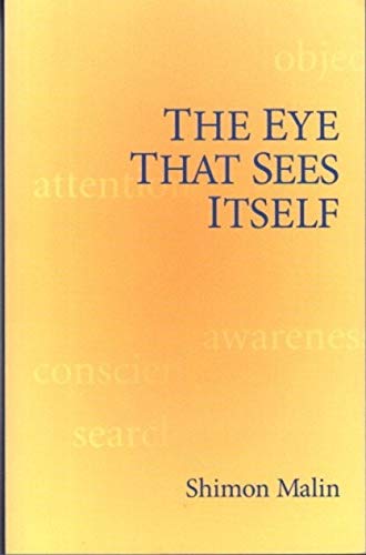 9781891802058: The Eye That Sees Itself