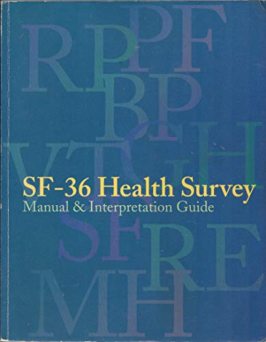 9781891810060: SF-36 health survey: Manual and interpretation guide