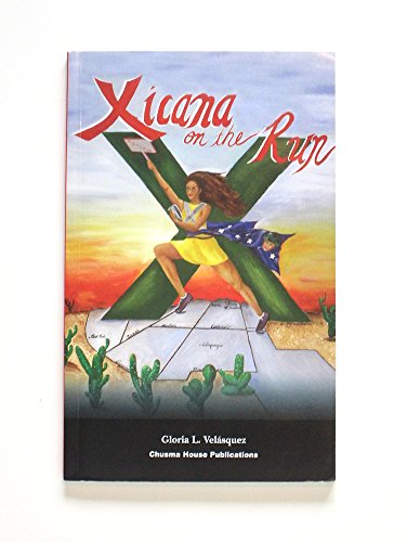 Imagen de archivo de Xicana on the Run a la venta por Books From California