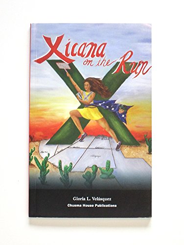 Stock image for Xicana on the Run for sale by Books From California