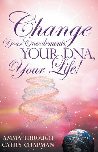 Stock image for Change Your Encodements, Your DNA, Your Life! for sale by ThriftBooks-Atlanta