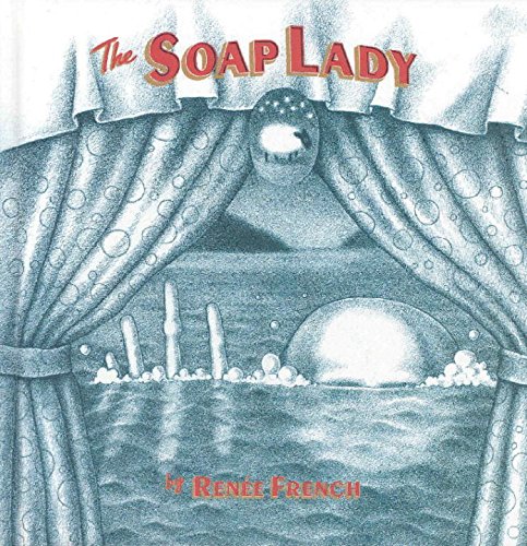Beispielbild fr The Soap Lady zum Verkauf von Front Cover Books