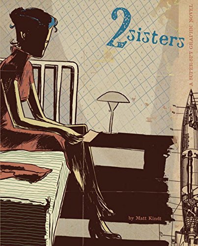 2 Sisters (9781891830587) by Kindt, Matt