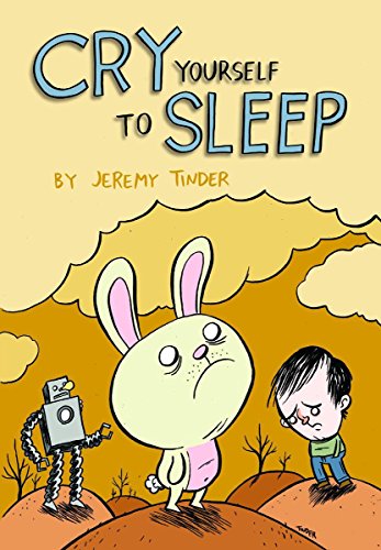 Stock image for Cry Yourself To Sleep for sale by Jenson Books Inc