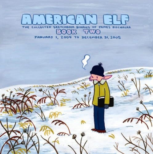 Beispielbild fr American Elf, Book Two, January 1, 2004 to December 31, 2005 : the Collected Sketchbook Diaries of James Kochalka, Vol. 2 zum Verkauf von Better World Books