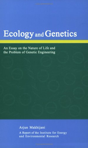 Stock image for Ecology and Genetics: An Essay on the Nature of Life and the Problem of Genetic Engineering for sale by Taos Books