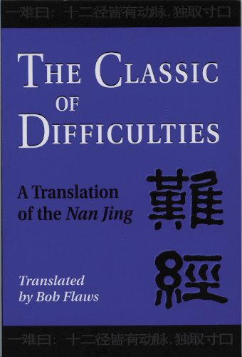 Beispielbild fr The Classic of Difficulties: A Translation of the Nan Jing zum Verkauf von BooksRun