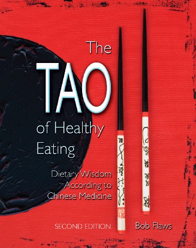 Stock image for The Tao of Healthy Eating: Dietary Wisdom According to Chinese Medicine for sale by Irish Booksellers