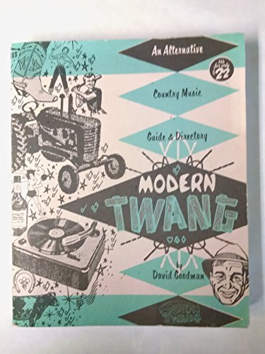 Modern Twang - An Alternative Country Music Guide & Directory