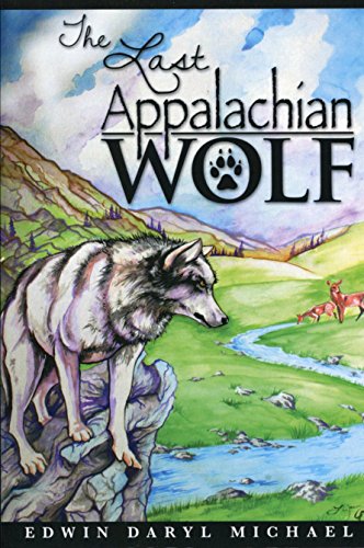 Stock image for Last Appalachian Wolf for sale by Front Cover Books