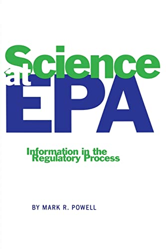 Beispielbild fr Science at EPA : Information in the Regulatory Process zum Verkauf von Better World Books: West
