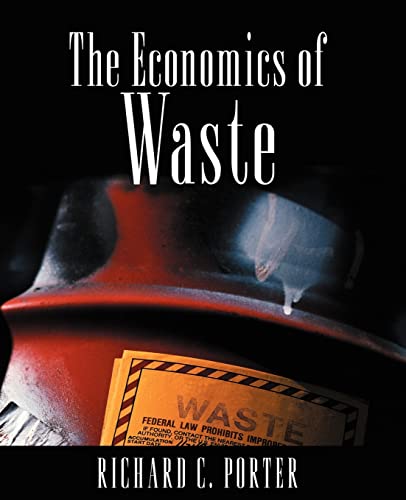 9781891853432: The Economics of Waste