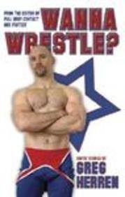 Beispielbild fr Wanna Wrestle? zum Verkauf von ThriftBooks-Atlanta