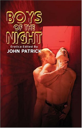 Boys of the Night (9781891855788) by John Patrick