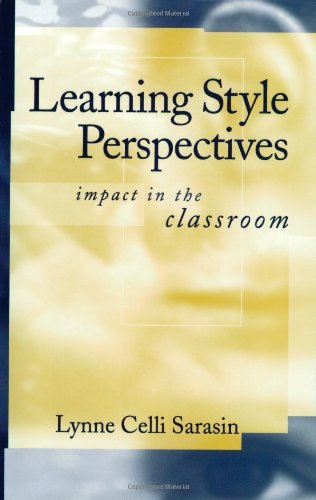 Stock image for Learning Style Perspectives : Impact in the Classroom for sale by Better World Books