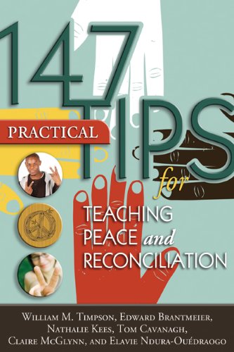 Stock image for 147 Practical Tips for Teaching Peace and Reconciliation for sale by ThriftBooks-Dallas