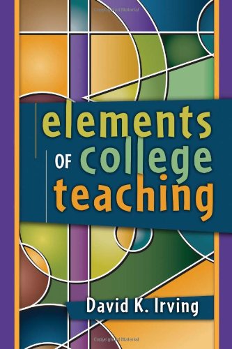 Imagen de archivo de Elements of College Teaching a la venta por Housing Works Online Bookstore