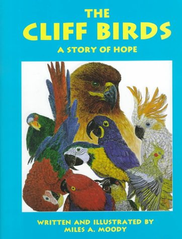 Stock image for The Cliff Birds: A Story of Hope for sale by medimops