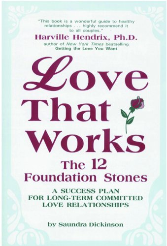 Stock image for Love That Works: The 12 Foundation Stones for sale by HPB-Emerald