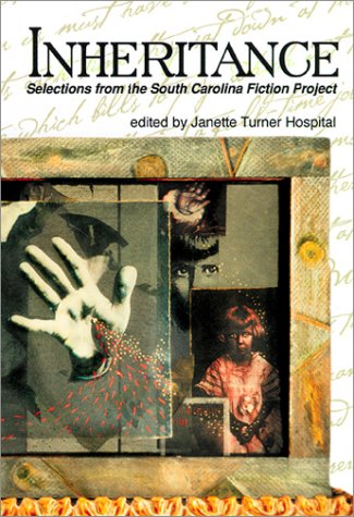 Beispielbild fr Inheritance : Selections from the South Carolina Fiction Project zum Verkauf von Better World Books