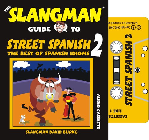 Street Spanish 2 (Spanish Edition) (9781891888199) by Burke, David