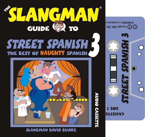 Street Spanish 3 (Spanish Edition) (9781891888205) by Burke, David