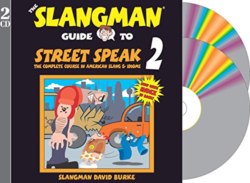 9781891888311: The Slangman Guide to Street Speak 2: The Complete Course in American Slang & Idioms