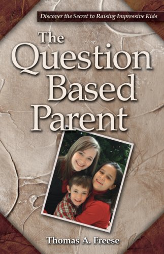 Beispielbild fr The Question Based Parent zum Verkauf von WorldofBooks