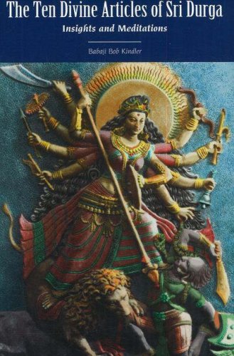 9781891893070: The Ten Divine Articles of Sri Durga: Insights and Meditations