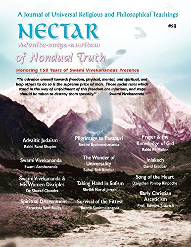 Beispielbild fr Nectar of Nondual Truth #28; A Journal of Universal Religious and Philosphical Teachings zum Verkauf von Ebooksweb